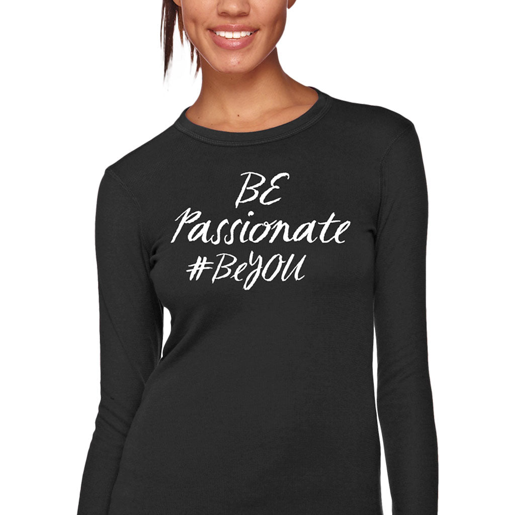 Womens Be Passionate, #BeYOU long sleeve top