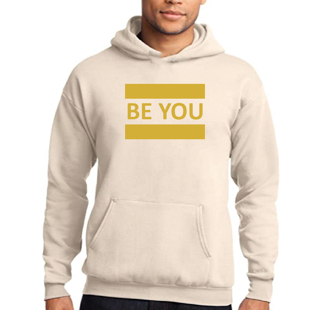 Unisex Be YOU Creme Hoodie, Gold Font, Gold Frame