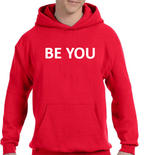 Unisex BE YOU Red Hoodie, White Font